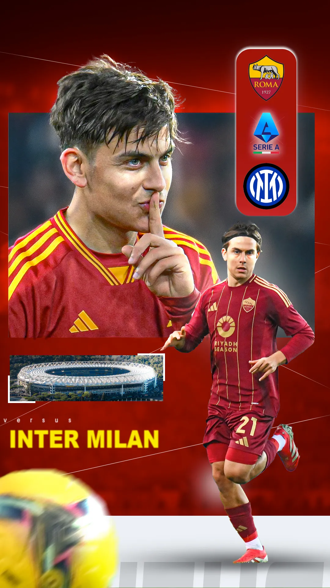 Match day poster for Roma versus Inter Milan. Paulo Dybala in the Roma home kit makes his finger-to-lips celebration over a deep crimson background, with the Roma, Serie A and Inter Milan crests stacked at the top right.